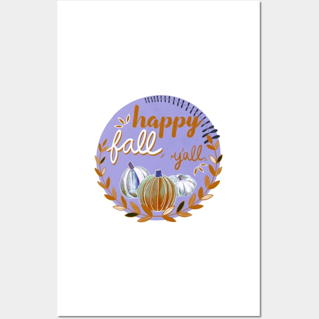 Happy Fall, Y’all - Lavender & Orange - Transparent Wall Art by monitdesign